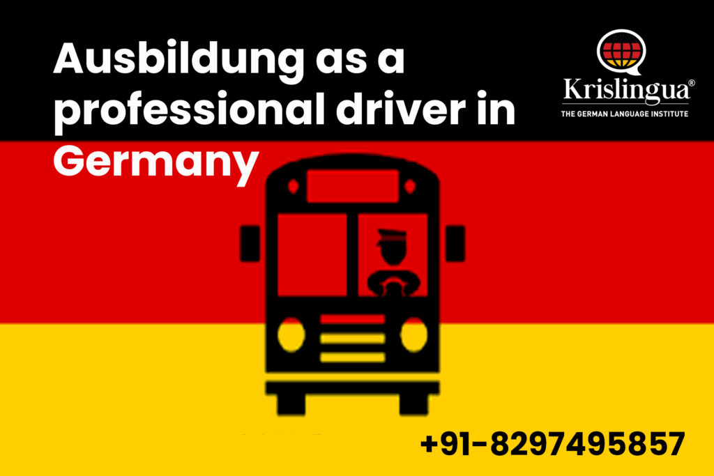 Ausbildung as a professional driver in Germany 